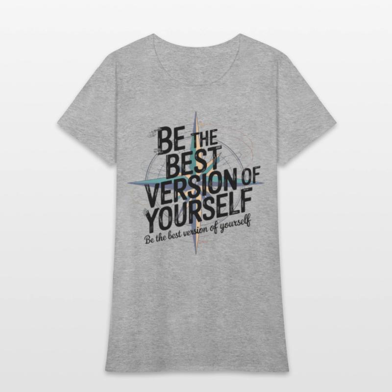 Be the best version of yourself