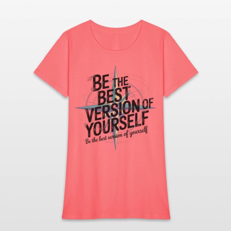 Be the best version of yourself