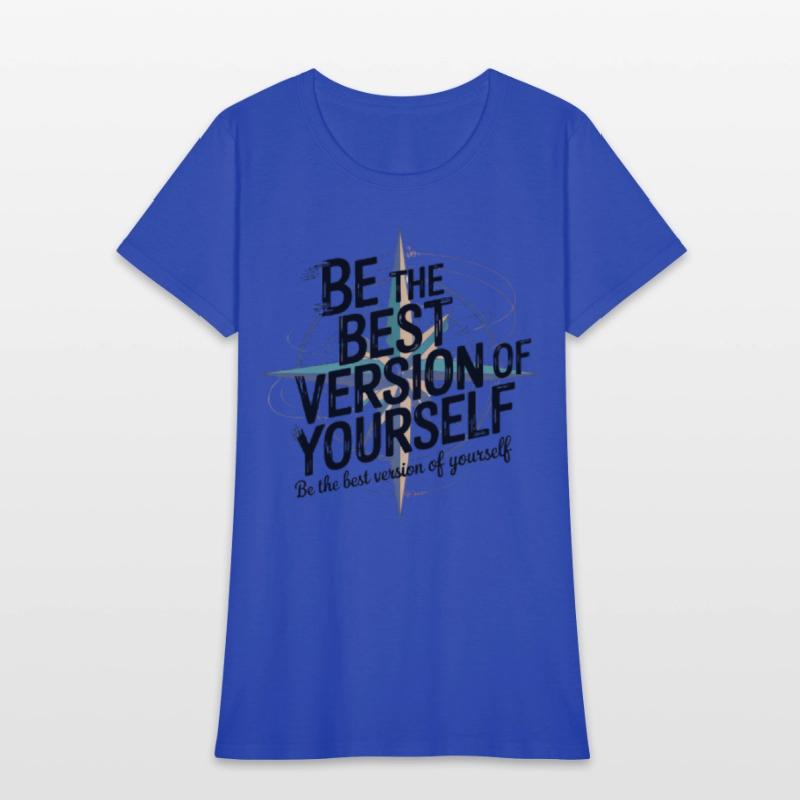 Be the best version of yourself