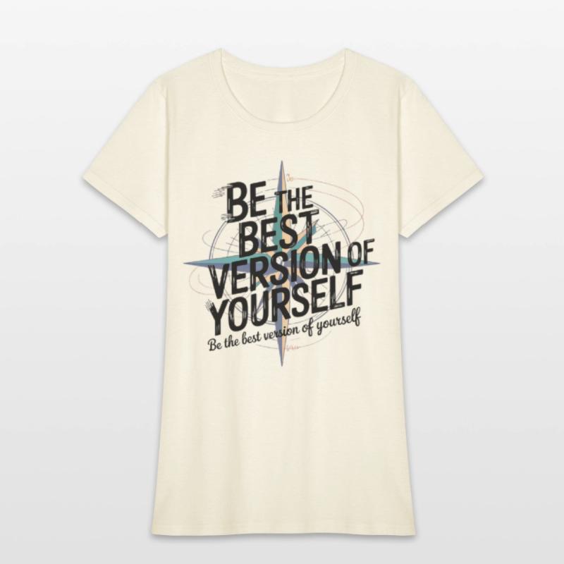 Be the best version of yourself