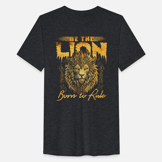 Be The lion, born to rule