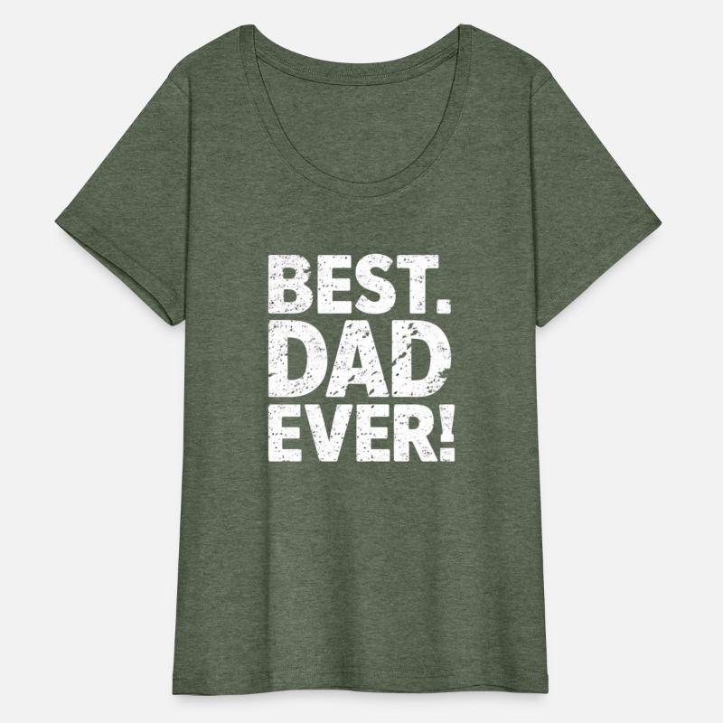 BEST EVER Gift T shirt