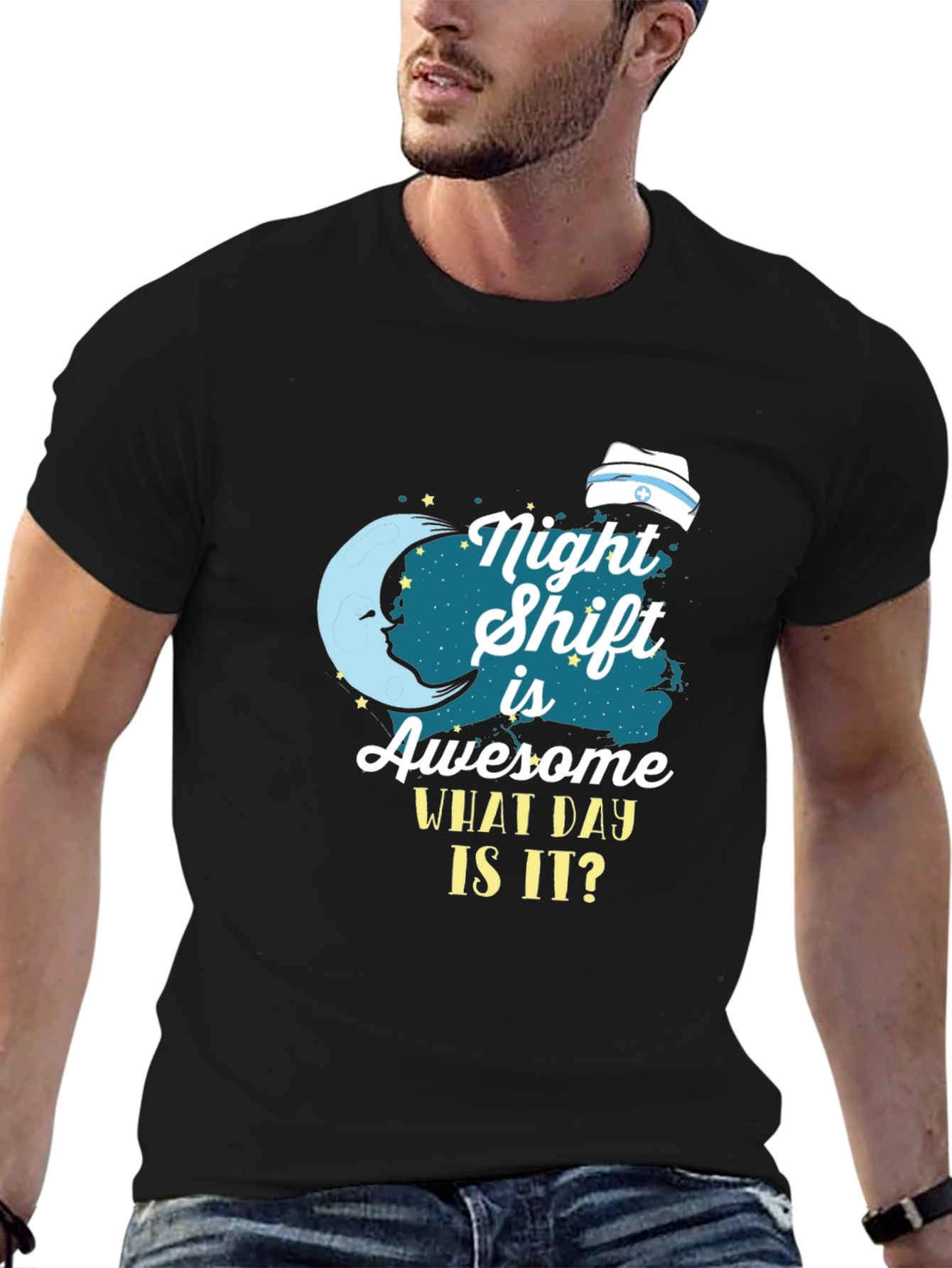 Night Shift Nurse T-Shirt - What Day Is It?