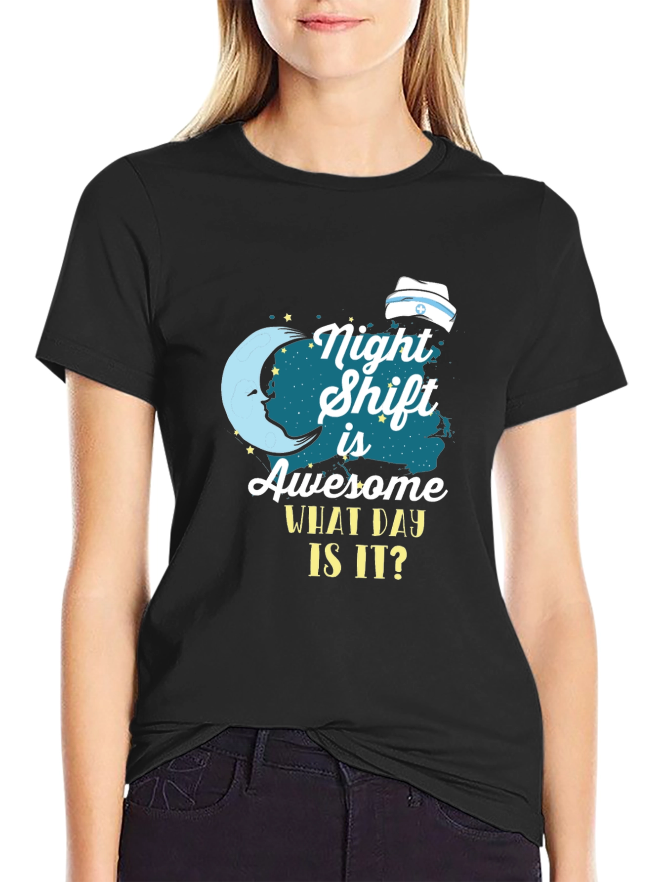 Night Shift Nurse T-Shirt - What Day Is It?