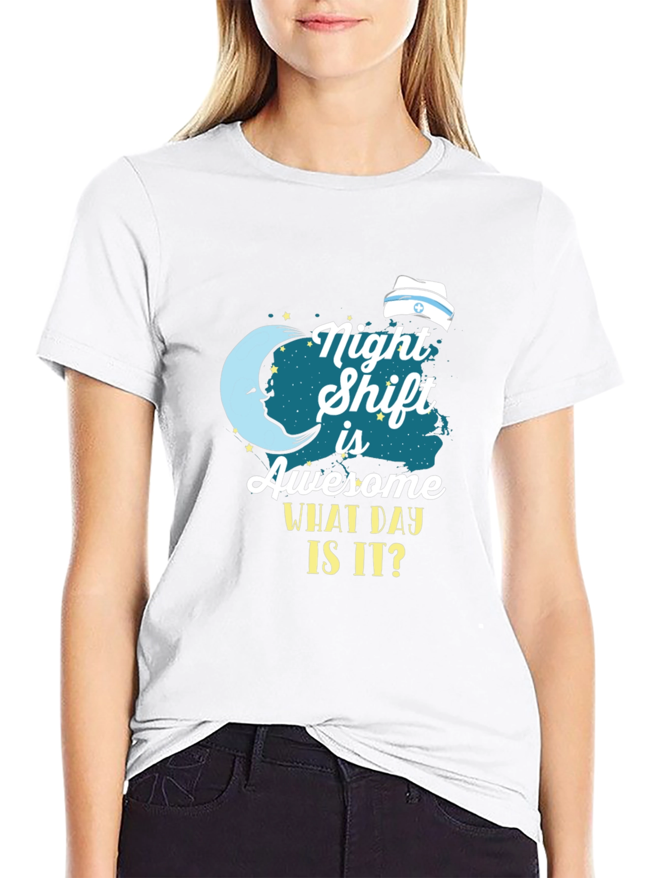 Night Shift Nurse T-Shirt - What Day Is It?