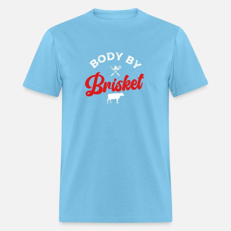 Body by Brisket - Funny BBQ Smoker & Grilling