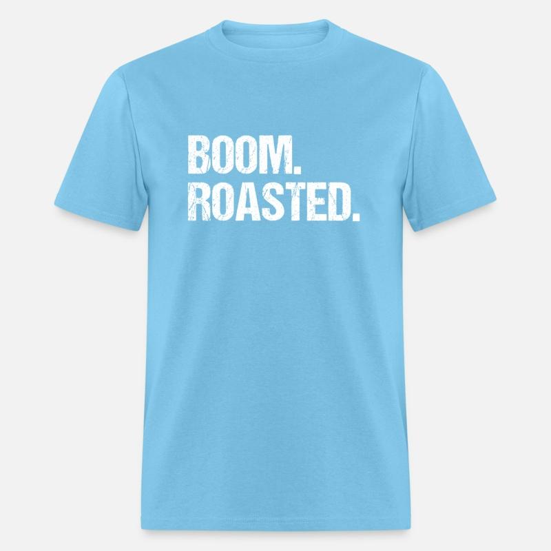 Boom Roasted Distressed Saying