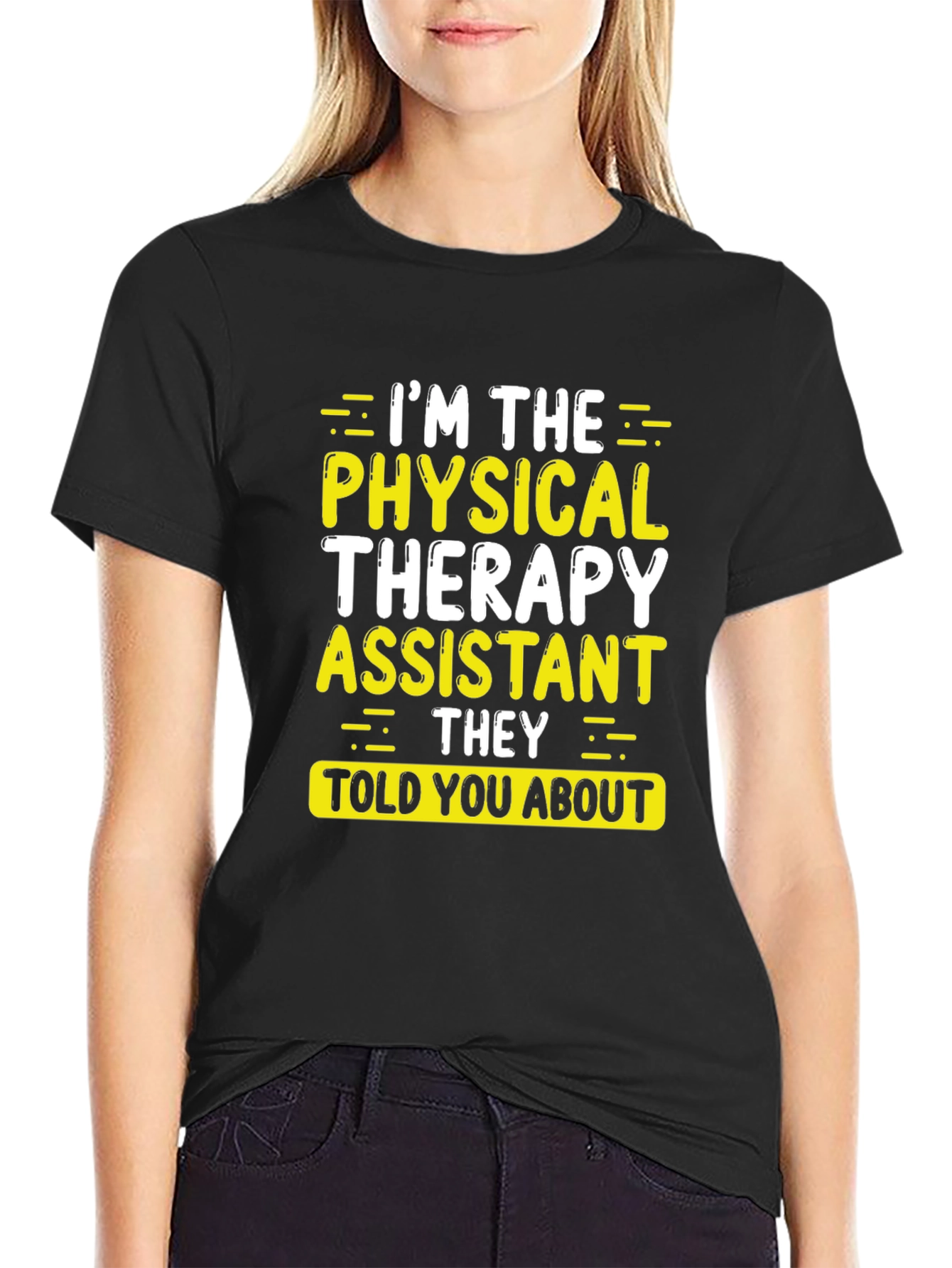 Physical Therapy Assistant T-Shirt
