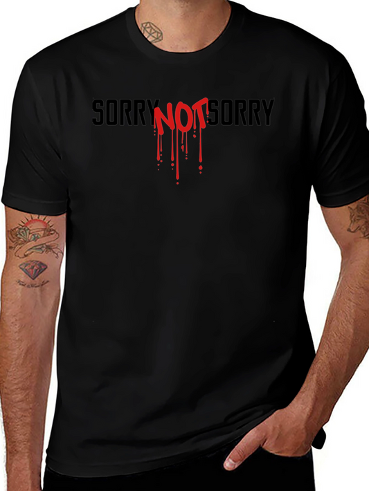 Edgy Sorry Not Sorry Graphic Tee