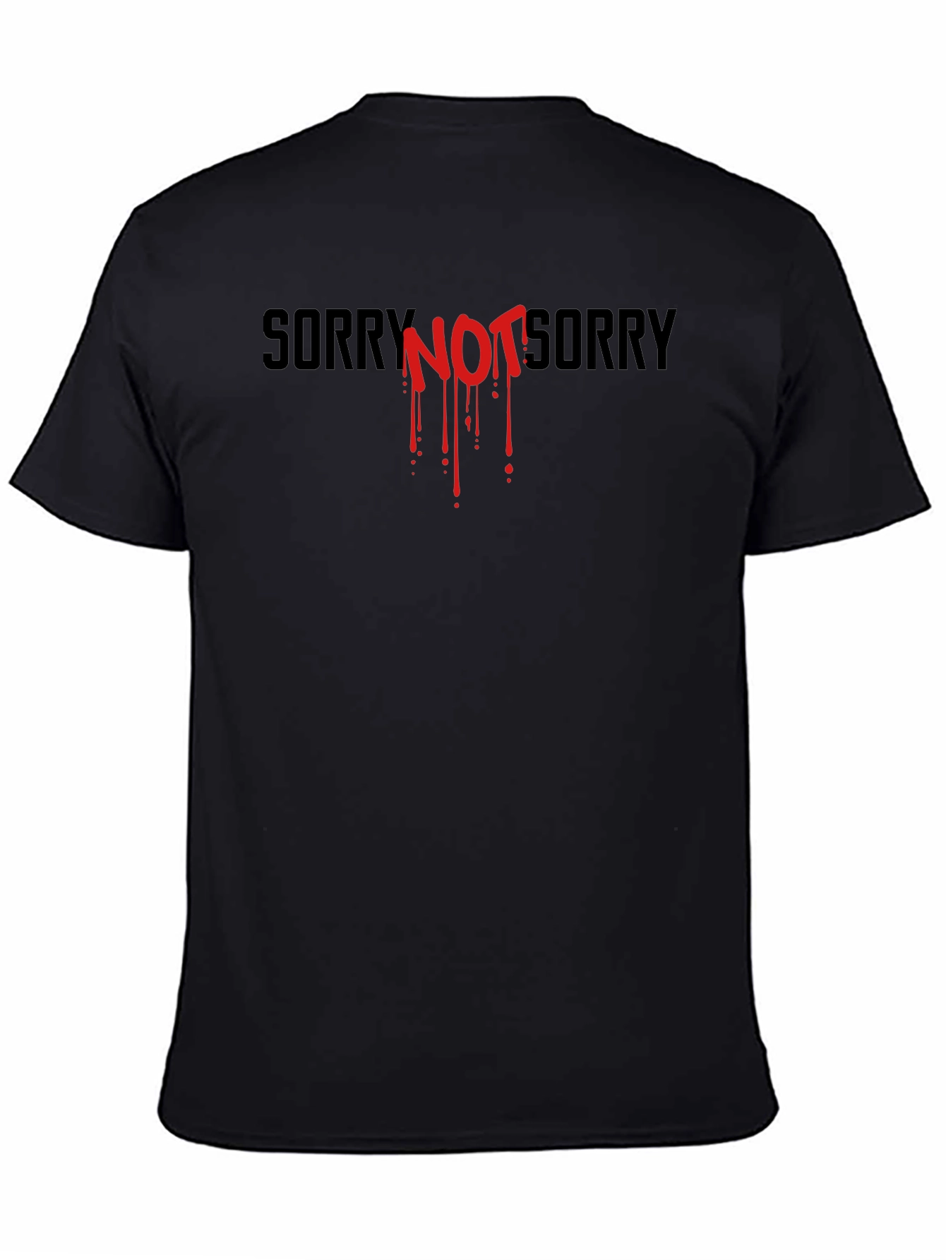 Edgy Sorry Not Sorry Graphic Tee