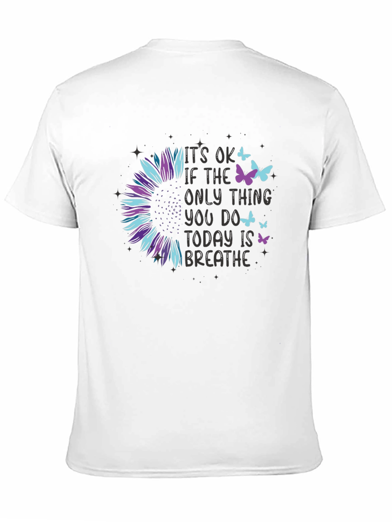 Its Ok to Breathe T-Shirt: Sunflower Graphic Tee