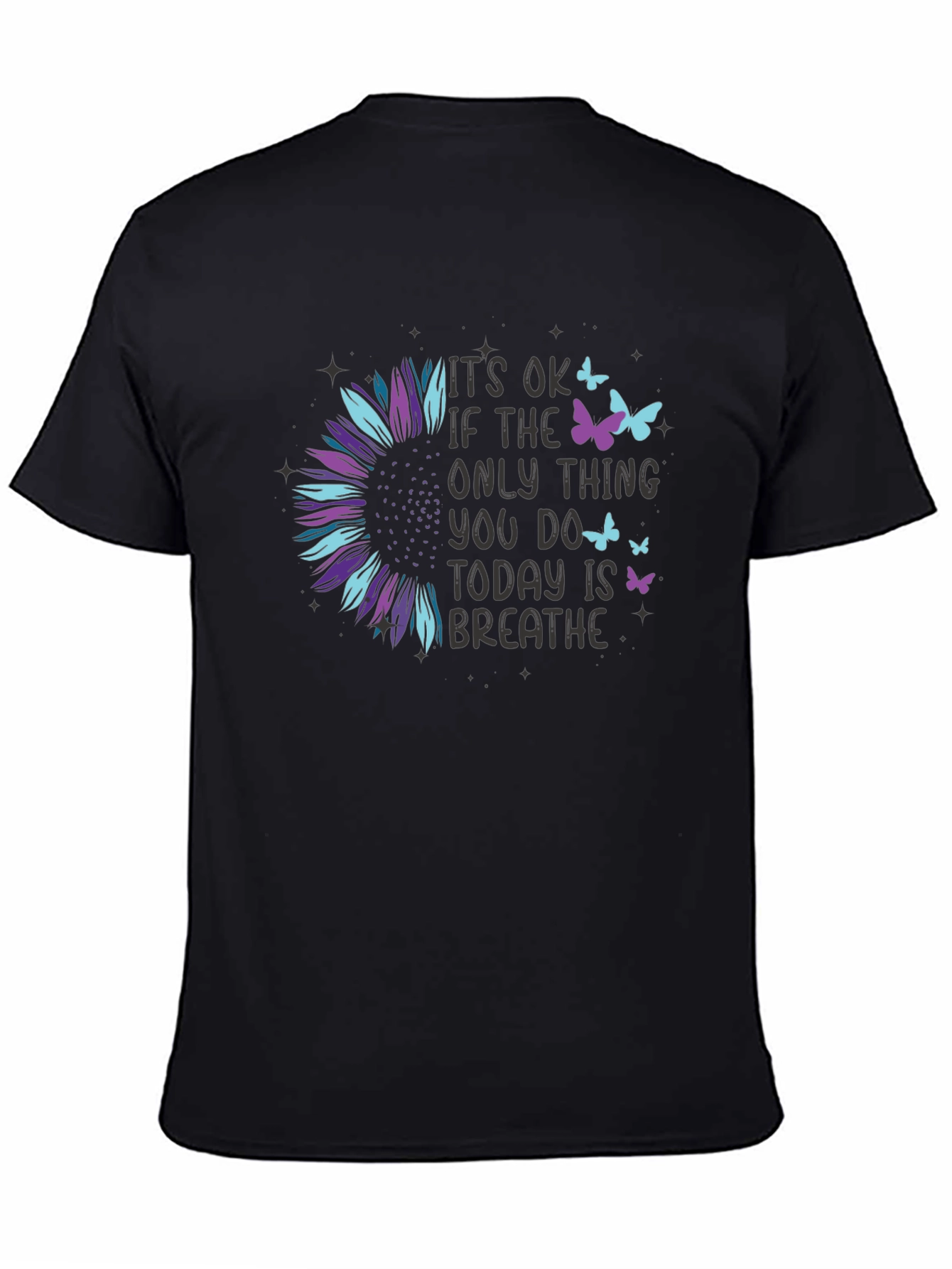 Its Ok to Breathe T-Shirt: Sunflower Graphic Tee