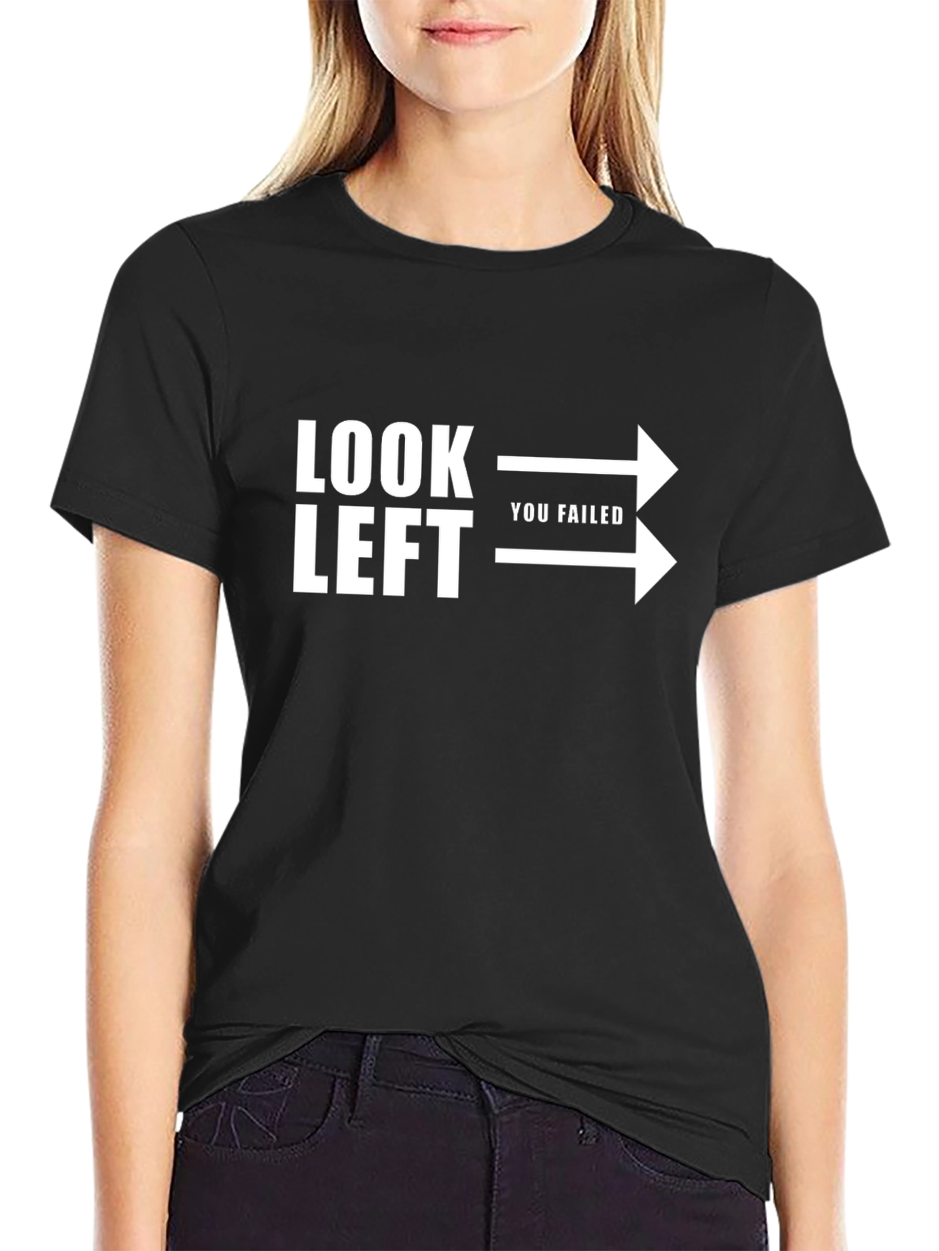 Look Left You Failed Graphic Tee - Black