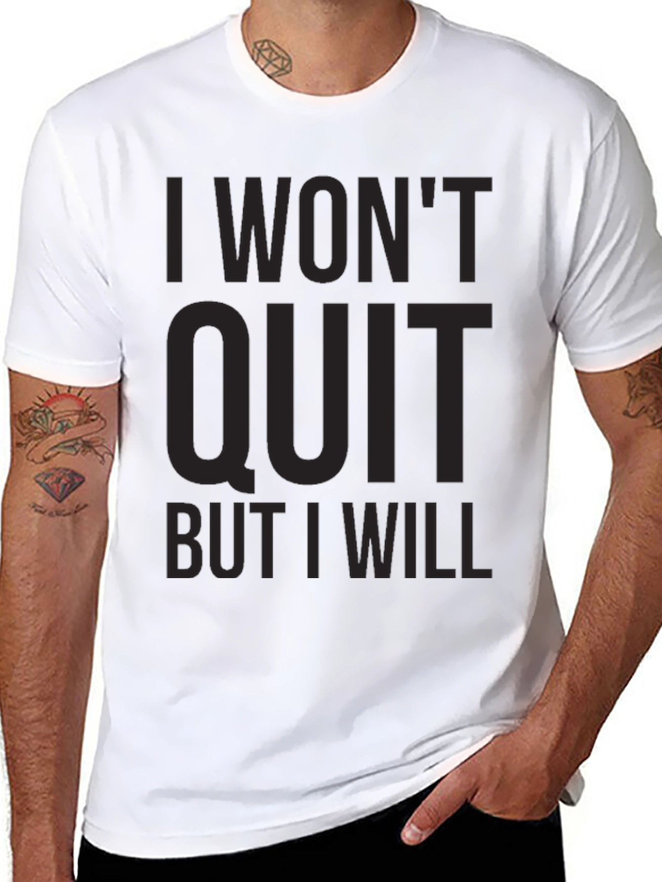I Wont Quit Graphic Tee - Motivational T-Shirt