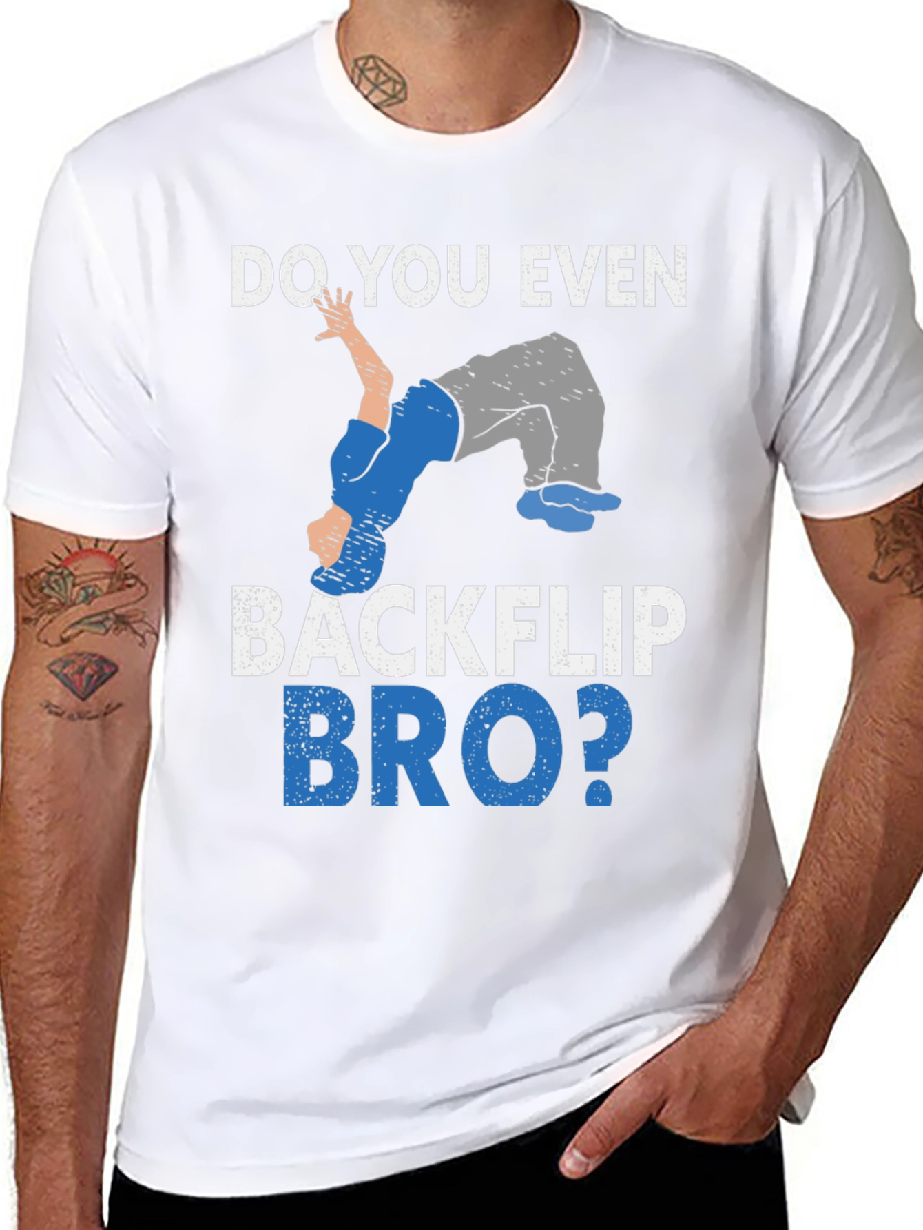 Do You Even Backflip Bro? T-Shirt