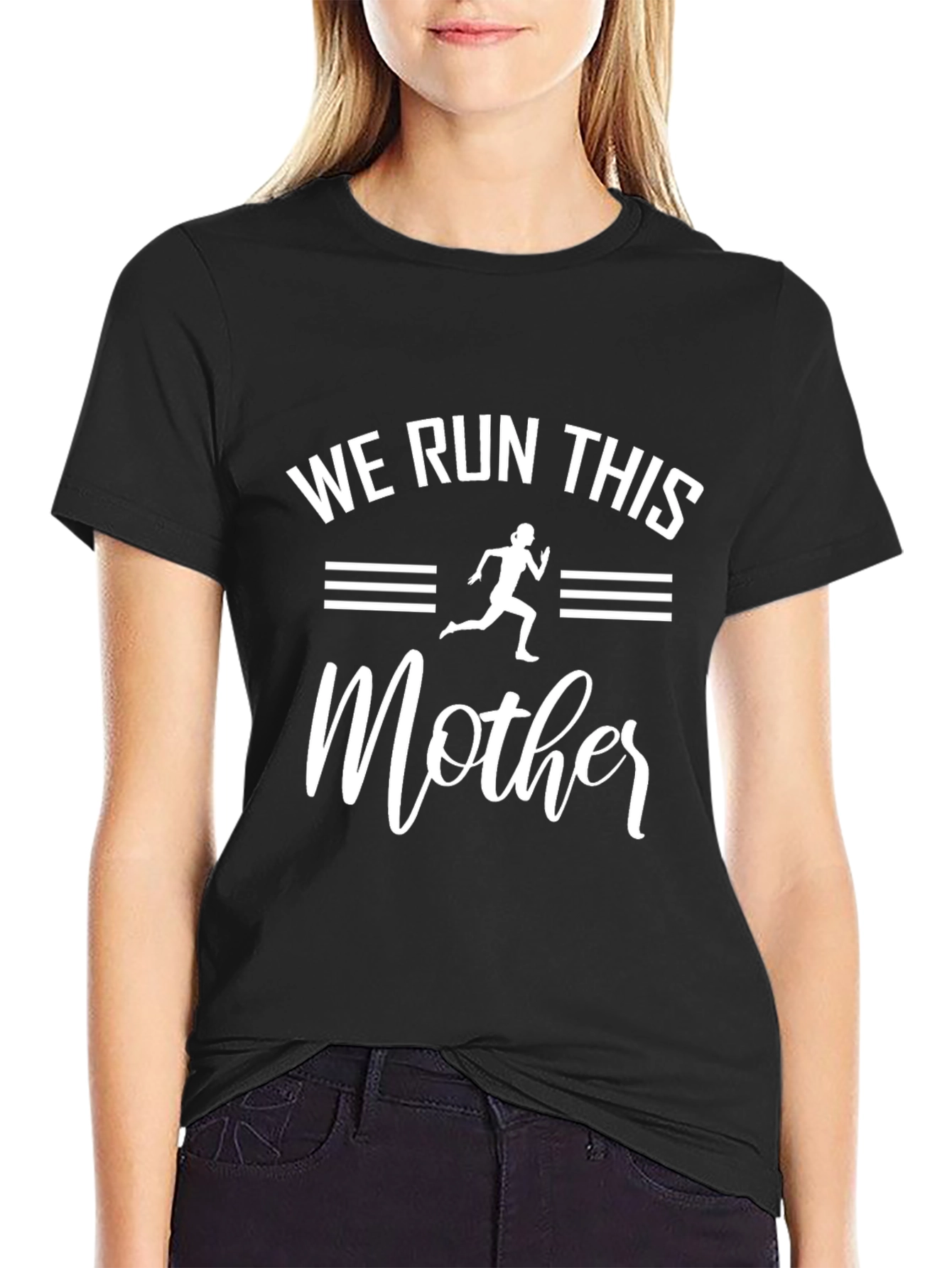 We Run This Mother Black Graphic T-Shirt