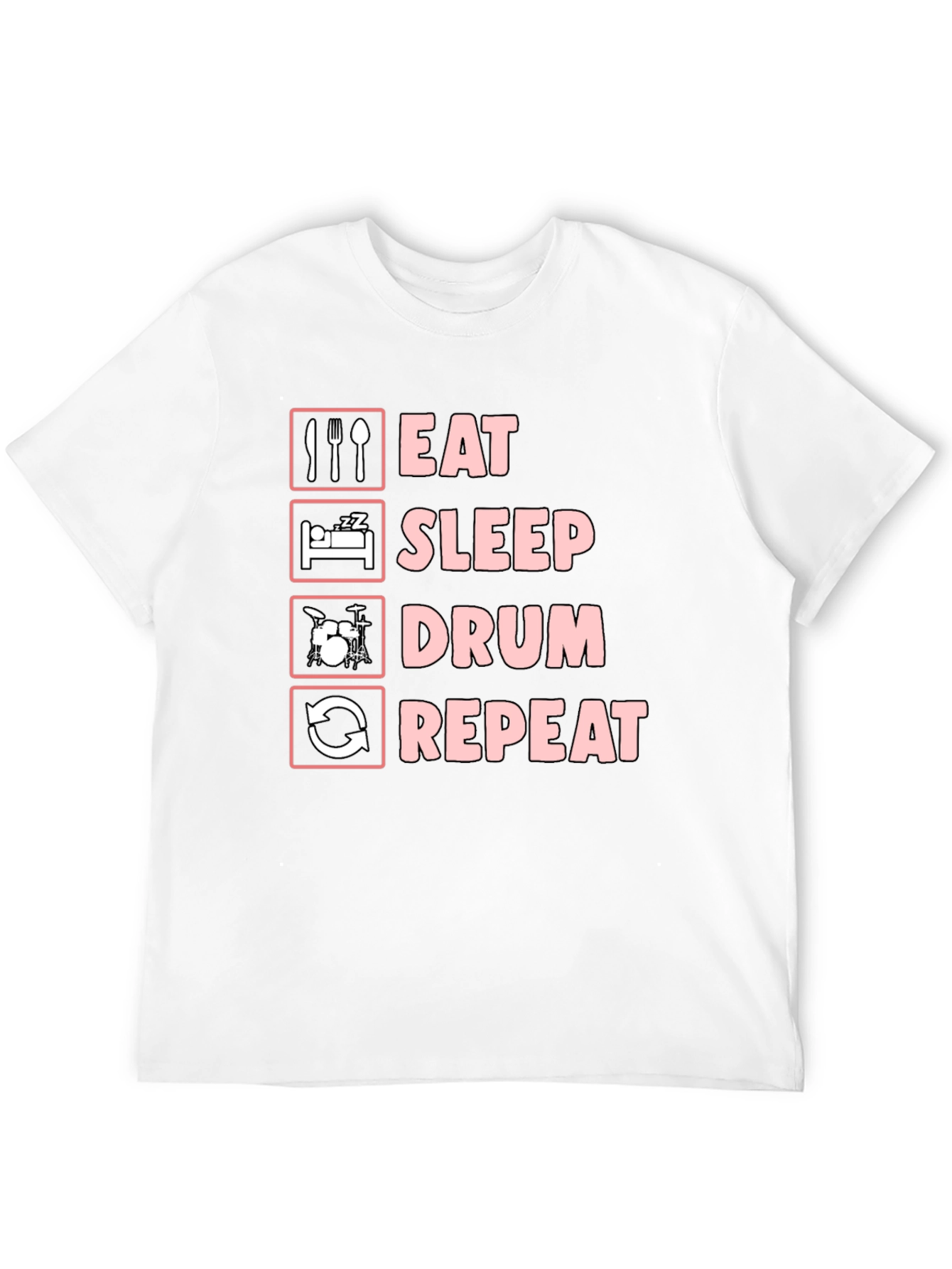 Eat Sleep Drum Repeat T-Shirt