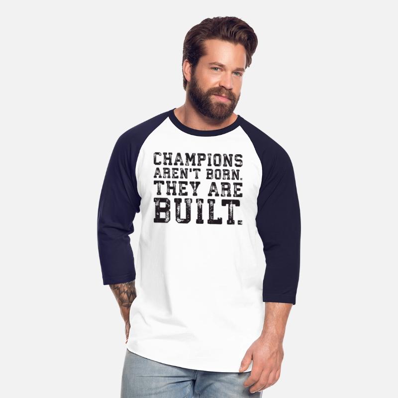 Champions Aren't Born, They Are Built