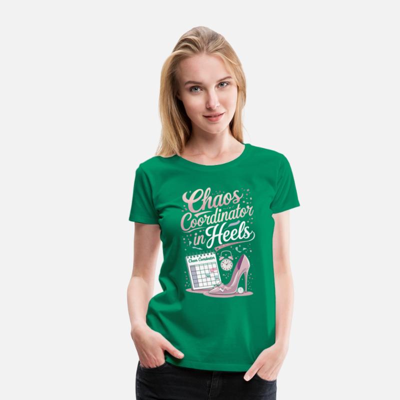 Chaos Coordinator in Heels – Event Planner T-Shirt