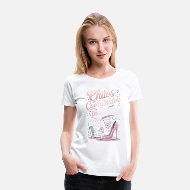 Chaos Coordinator in Heels – Event Planner T-Shirt