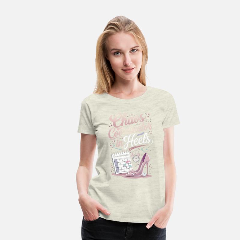 Chaos Coordinator in Heels – Event Planner T-Shirt