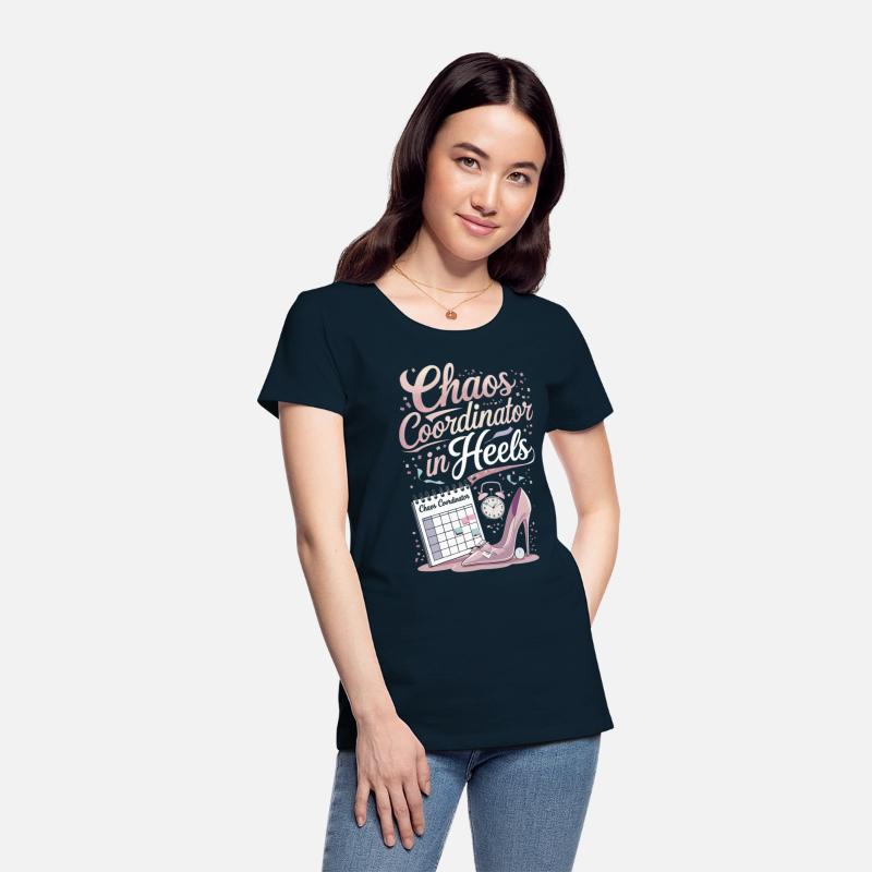Chaos Coordinator in Heels – Event Planner T-Shirt