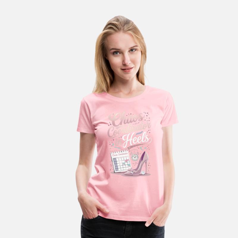 Chaos Coordinator in Heels – Event Planner T-Shirt
