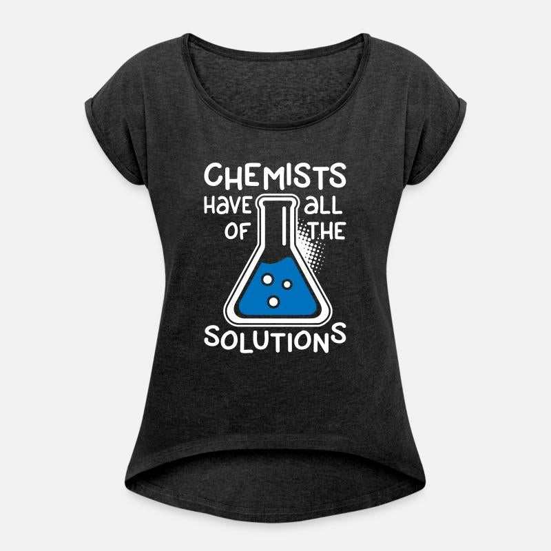 Chemists Have All Of The Solutions