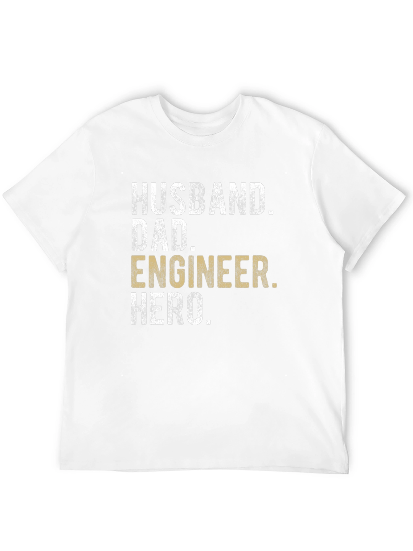 Husband Dad Engineer Hero T-Shirt