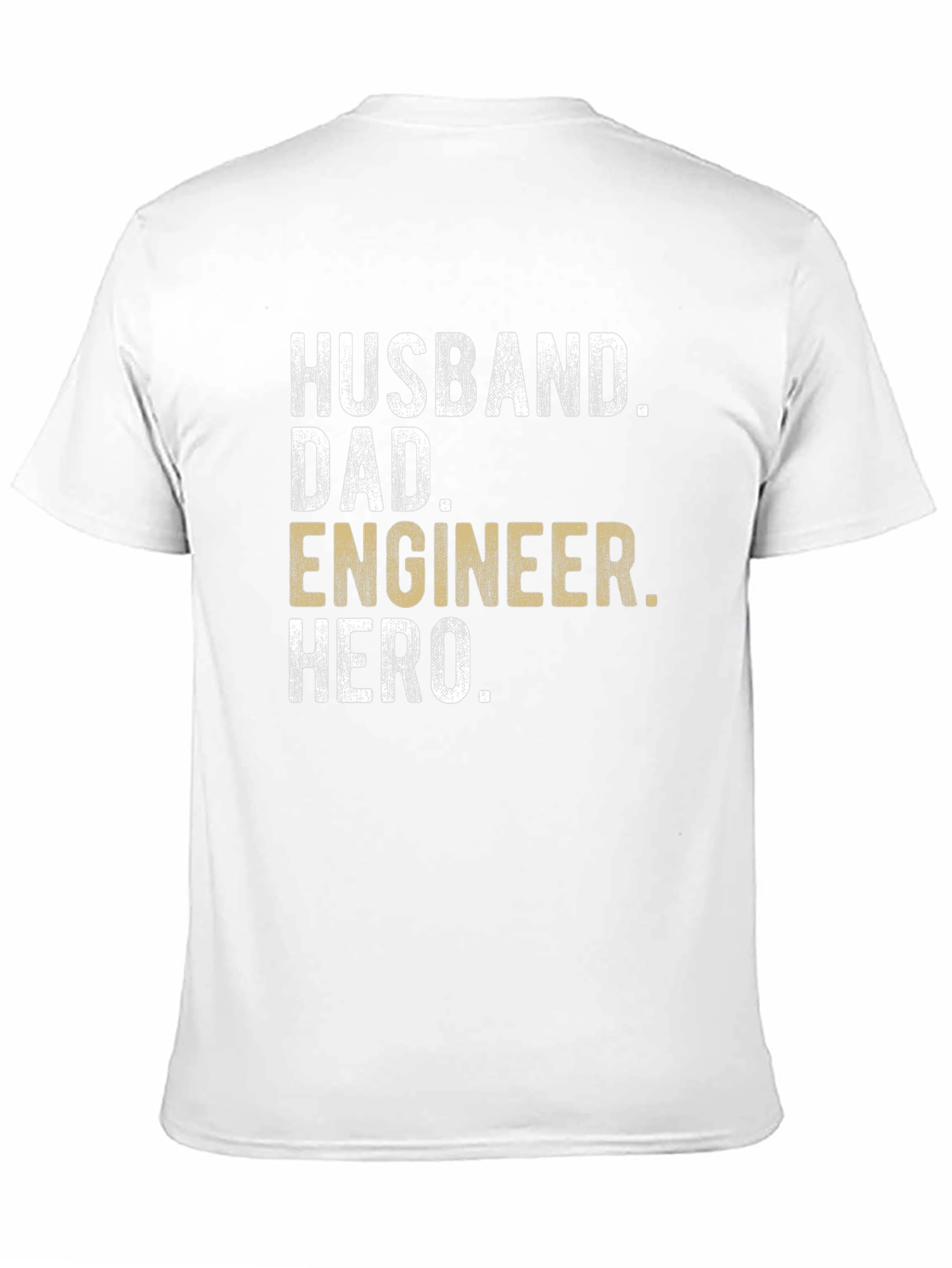 Husband Dad Engineer Hero T-Shirt