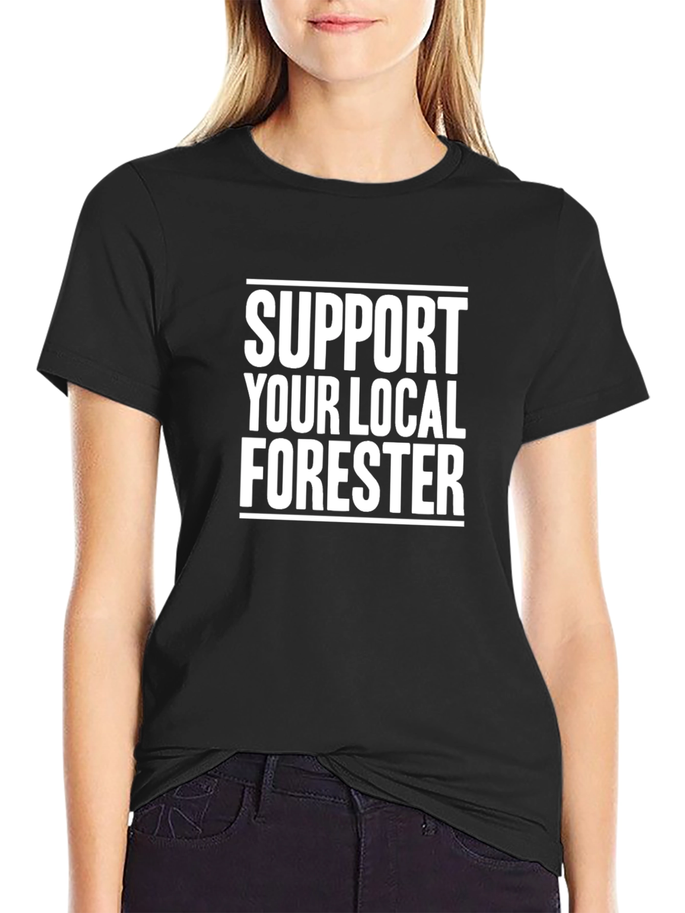 Support Your Local Forester T-Shirt