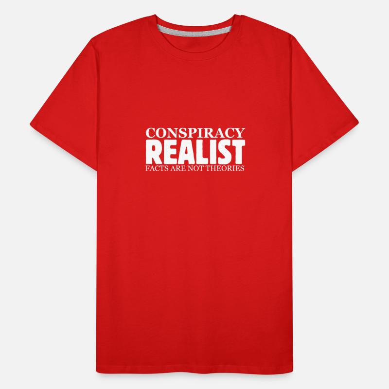 Conspiracy Realist Facts Are Not Theories Hoax Ill