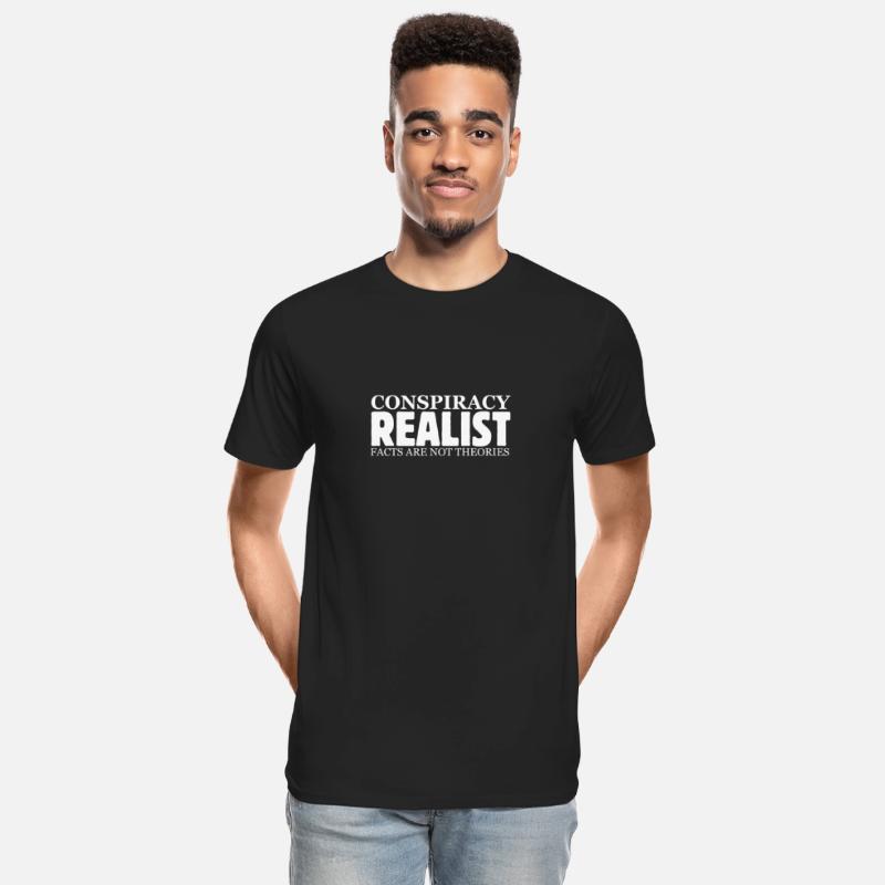 Conspiracy Realist Facts Are Not Theories Hoax Ill