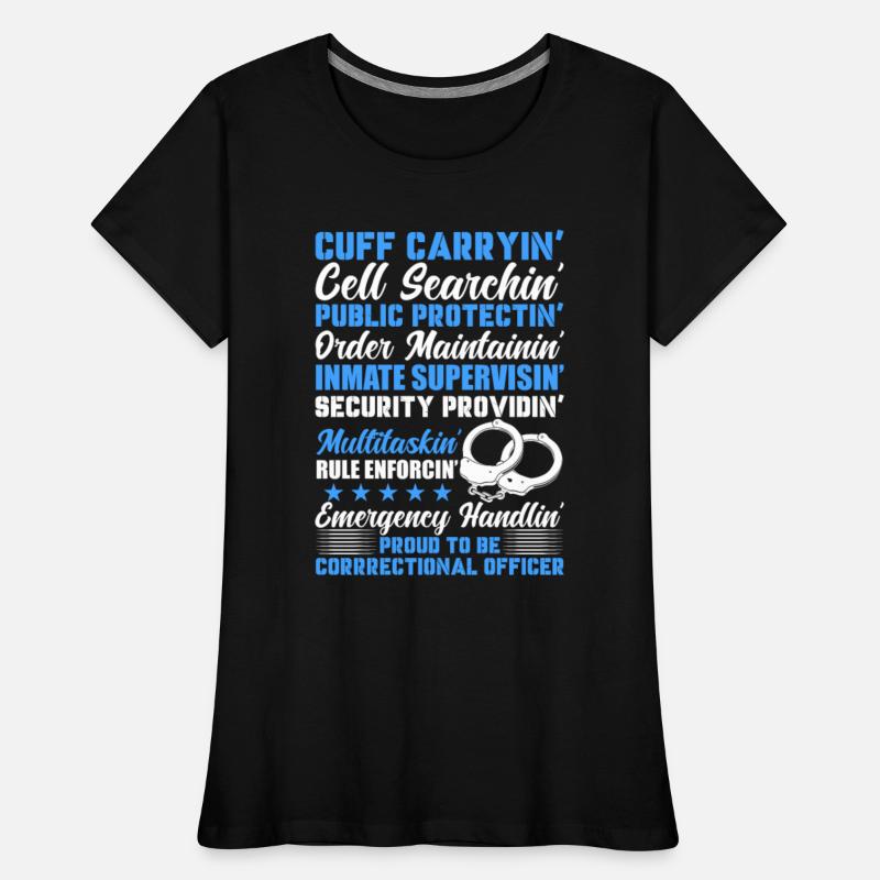 Cuff Carryin' Cell Searchin' Correctional Officer