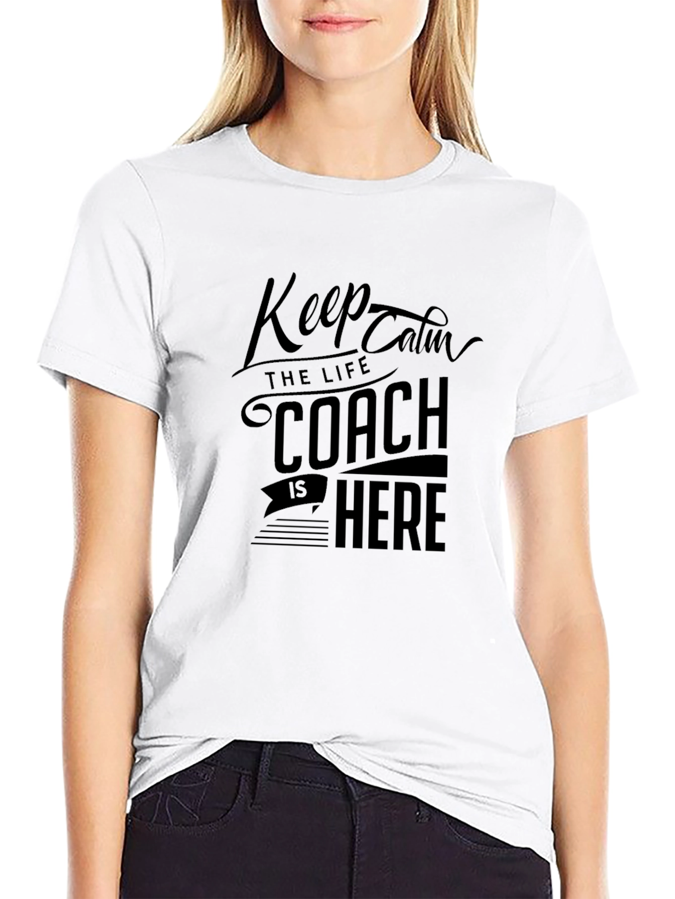 Keep Calm Coach is Here Black T-Shirt