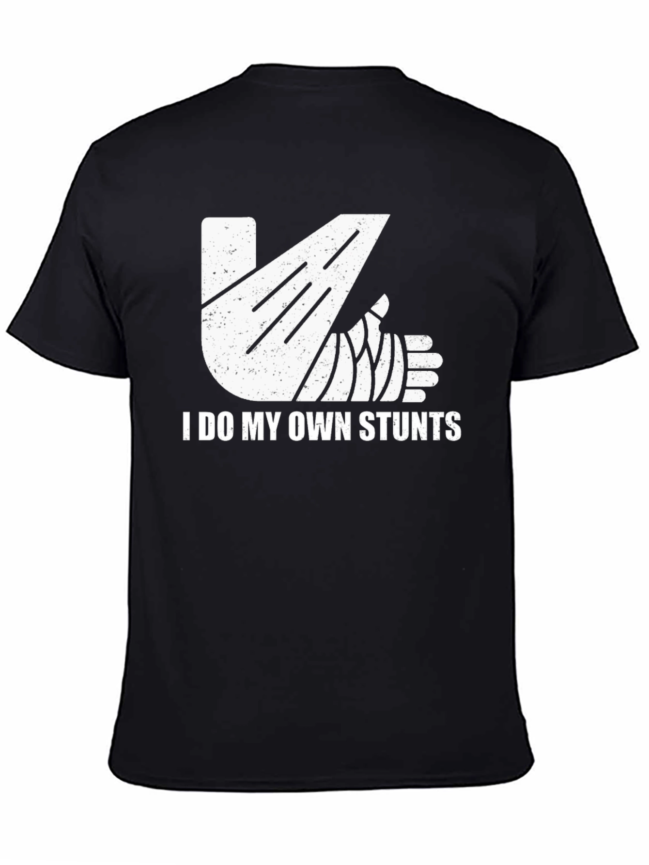 I Do My Own Stunts Graphic T-Shirt