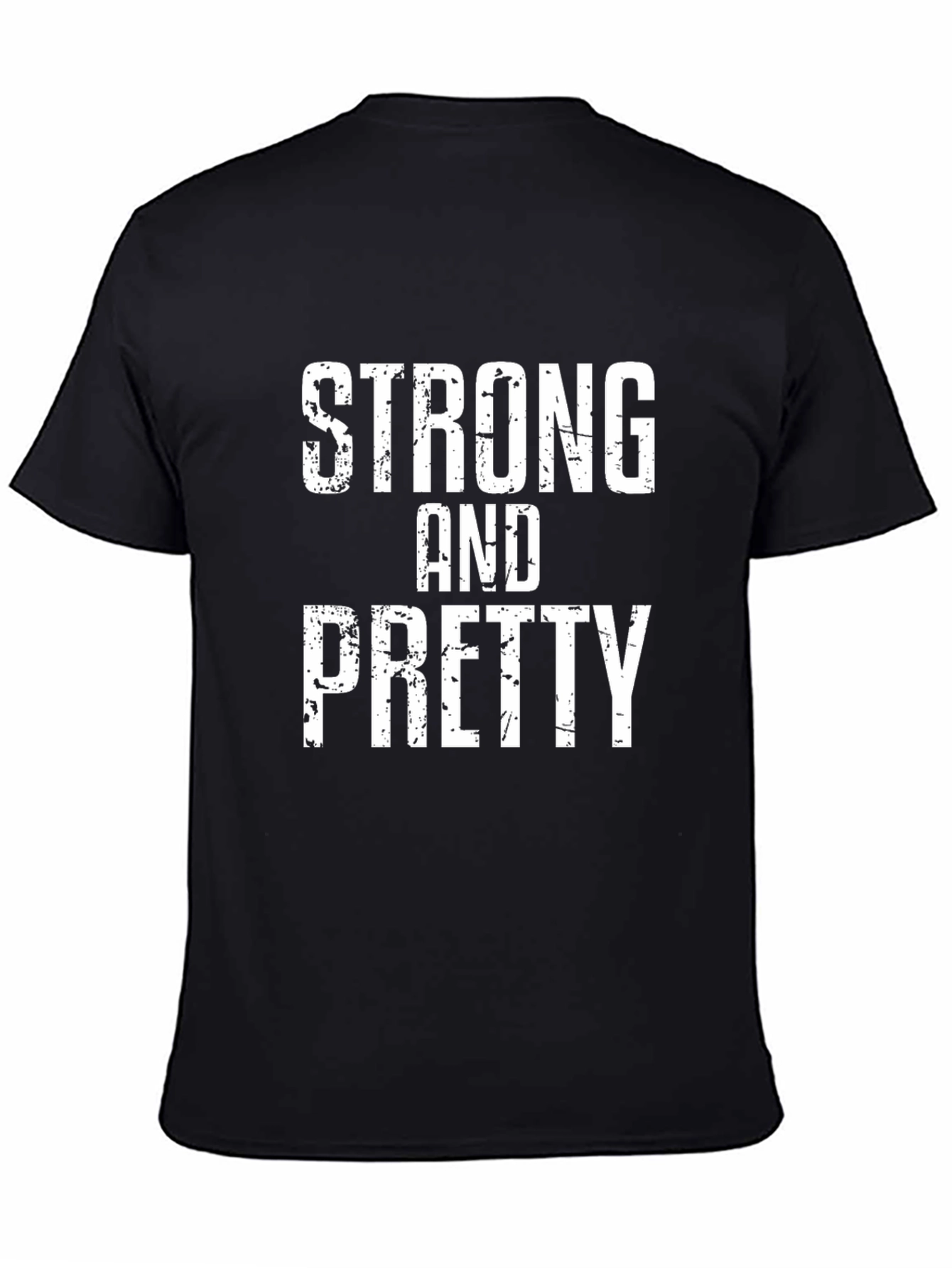 Strong and Pretty Graphic Tee