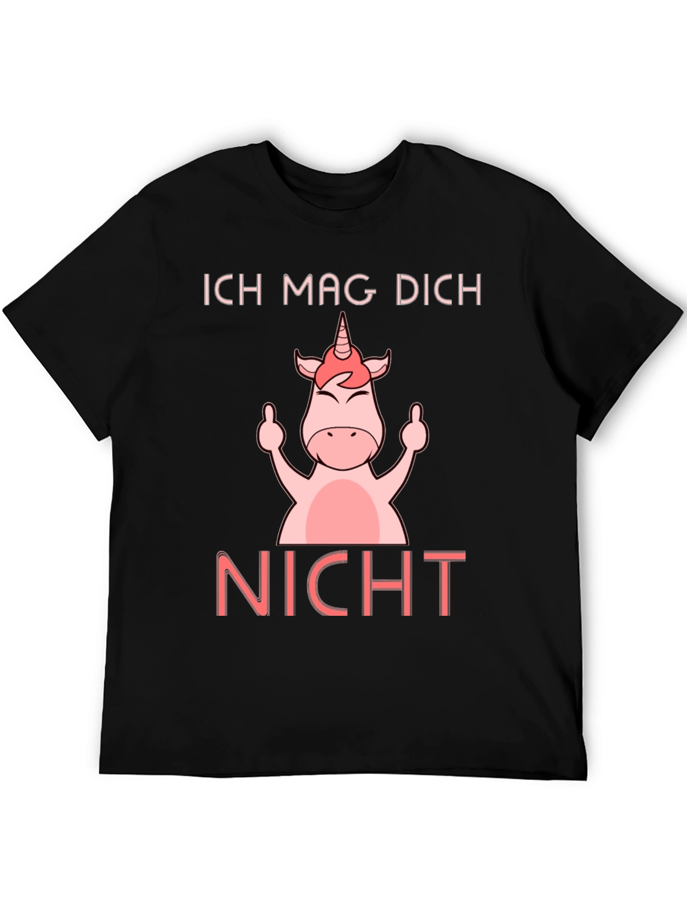 Ich Mag Dich Nicht Unicorn T-Shirt