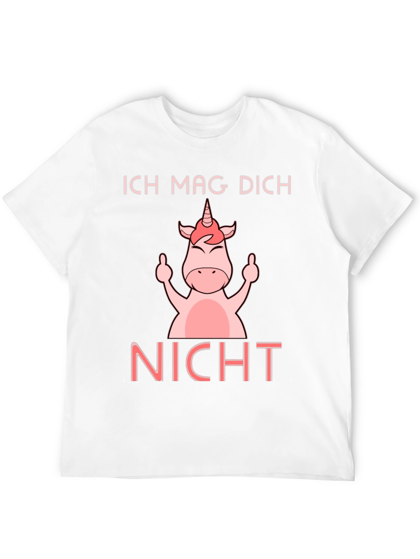 Ich Mag Dich Nicht Unicorn T-Shirt