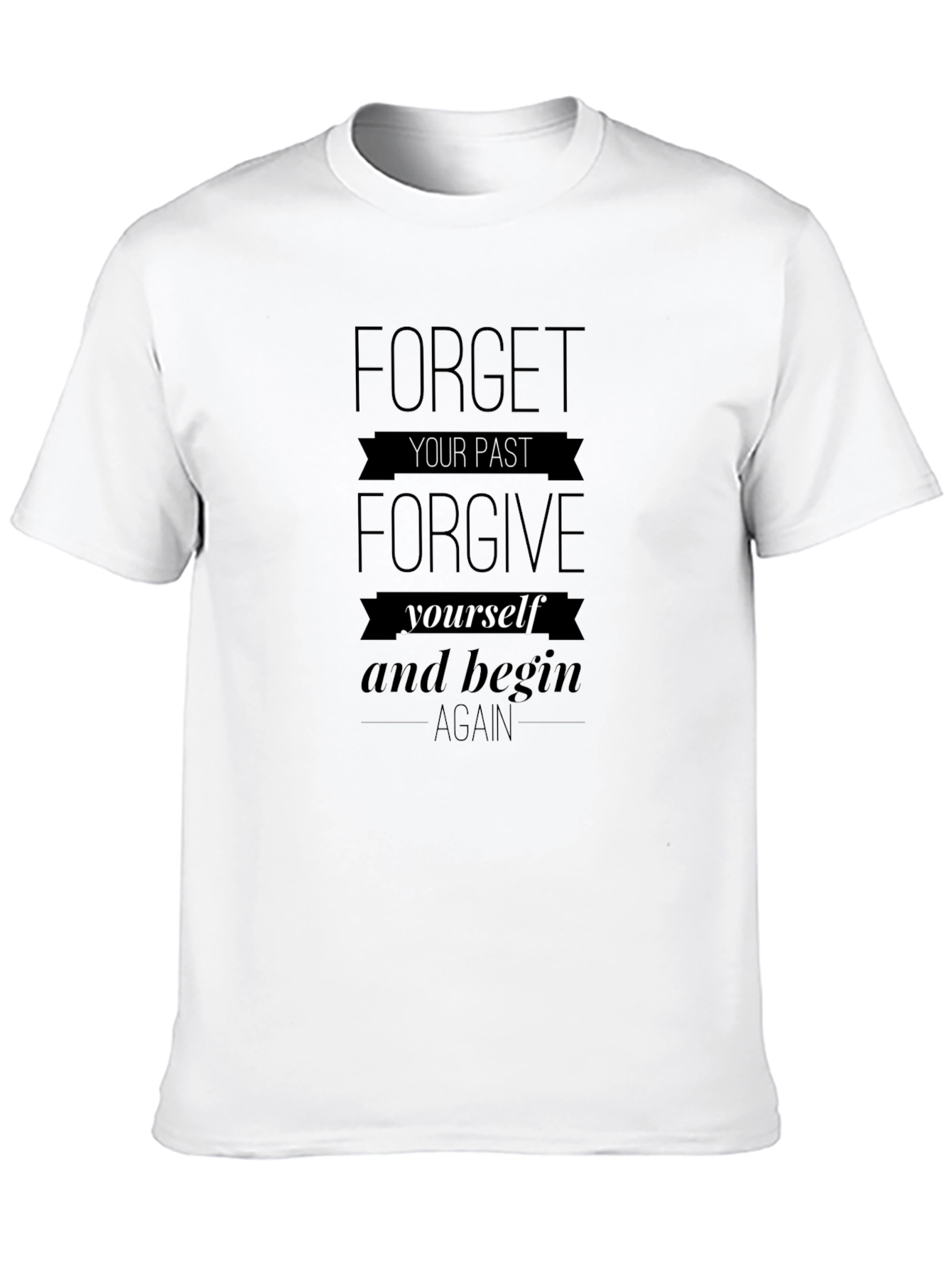 Motivational Forget Forgive Black T-Shirt
