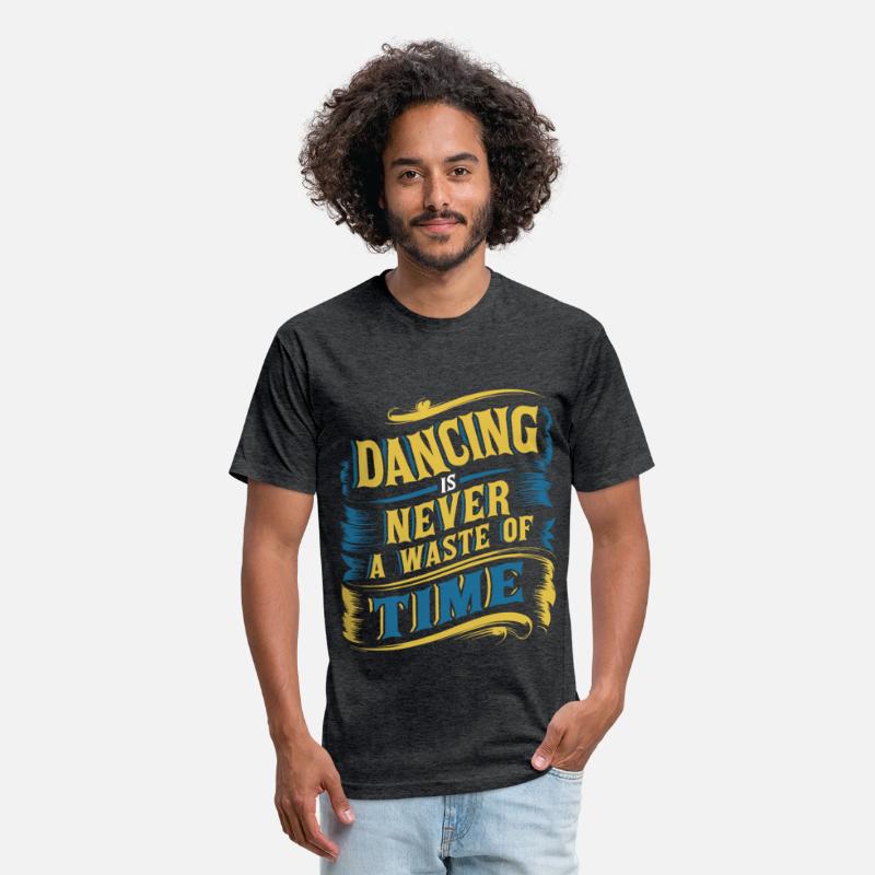 Dancing Is Never A Waste Of Time