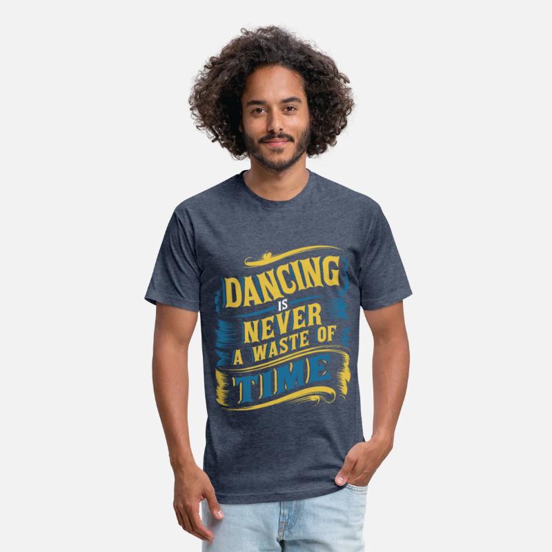 Dancing Is Never A Waste Of Time