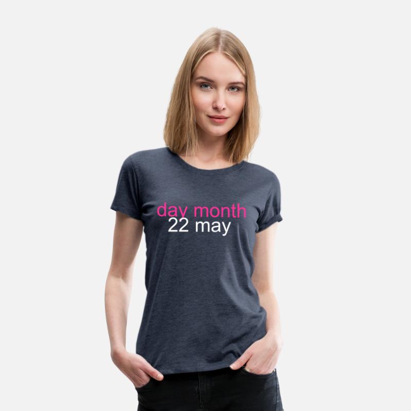 day month 22 may