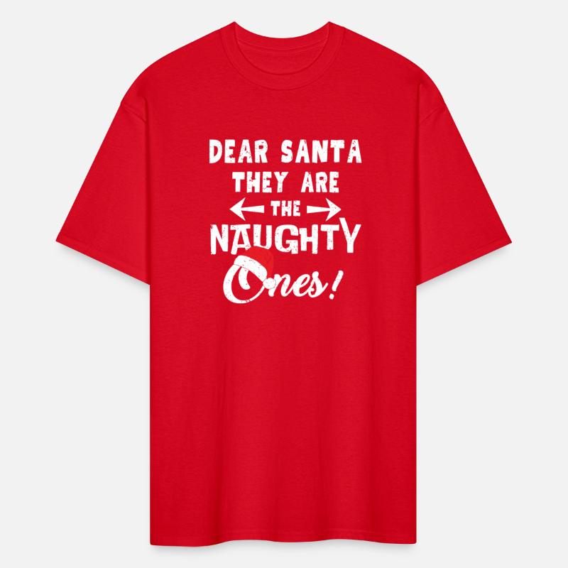 Dear Santa They Are The Naughty Ones