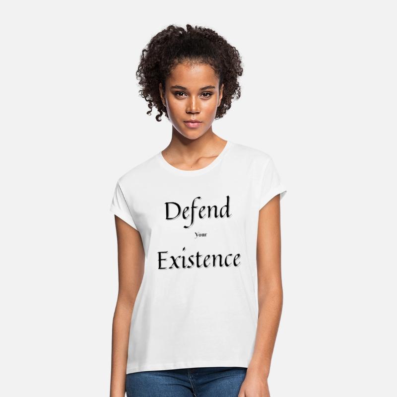 Defend Your existence