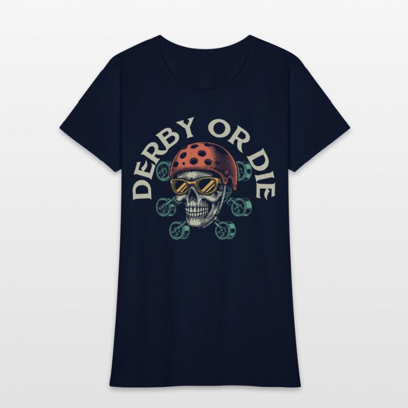 Derby Or Die Skating Roller Derby