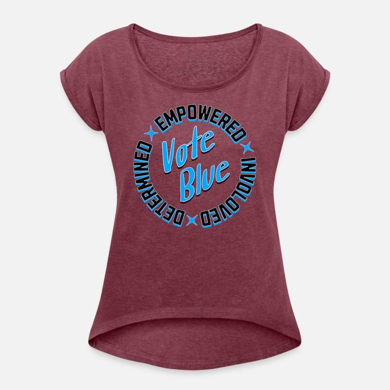 Determined Empowered Involved - Vote Blue