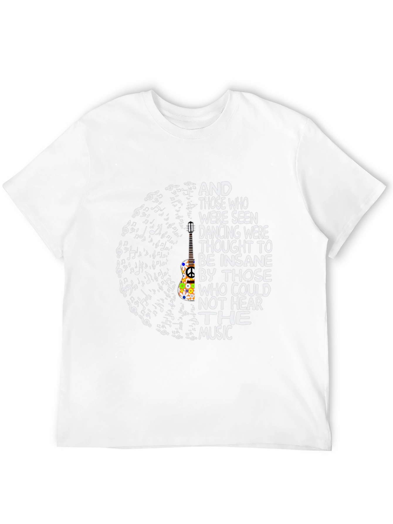 Music Lover T-Shirt - Dancing Insane Quote Tee