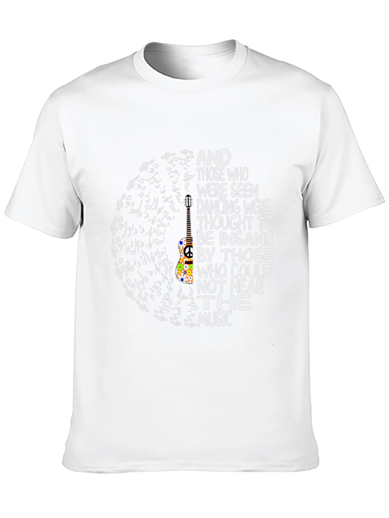 Music Lover T-Shirt - Dancing Insane Quote Tee