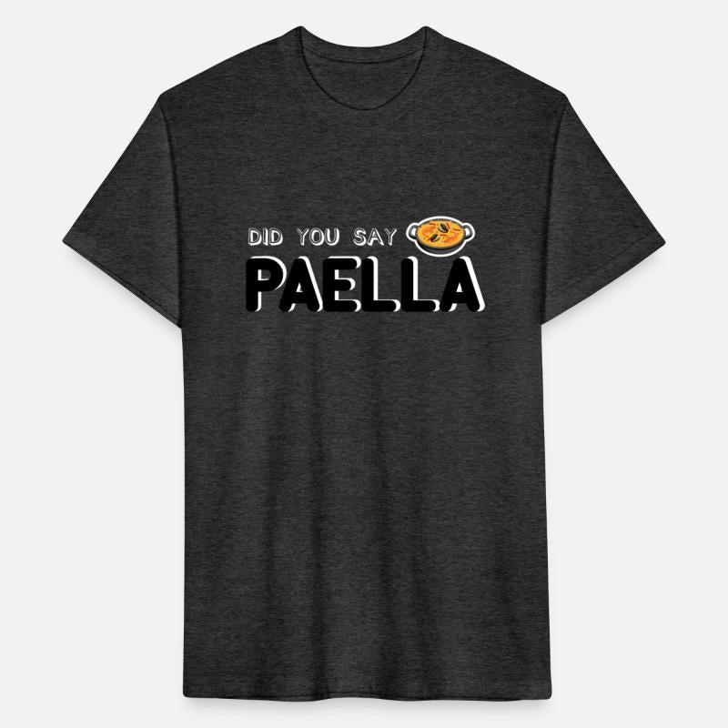Did You Say Paella Eat Sleep Paella Repeat Spain